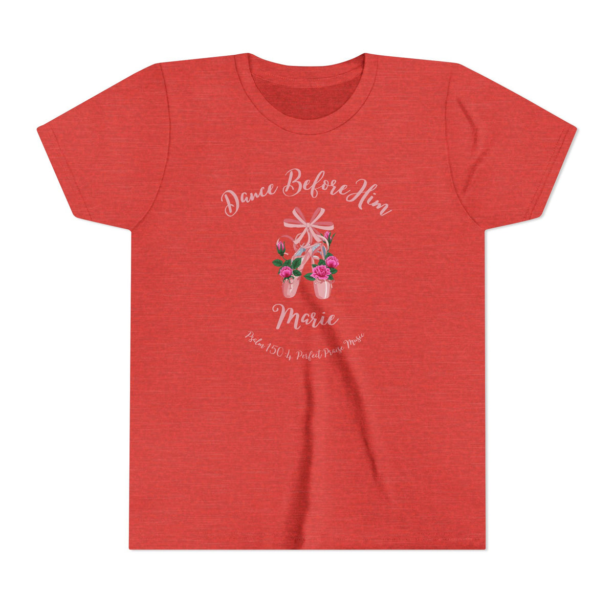 Dance Before Him Ballet Slippers Worship Youth Short Sleeve Tee- PERSONALIZED