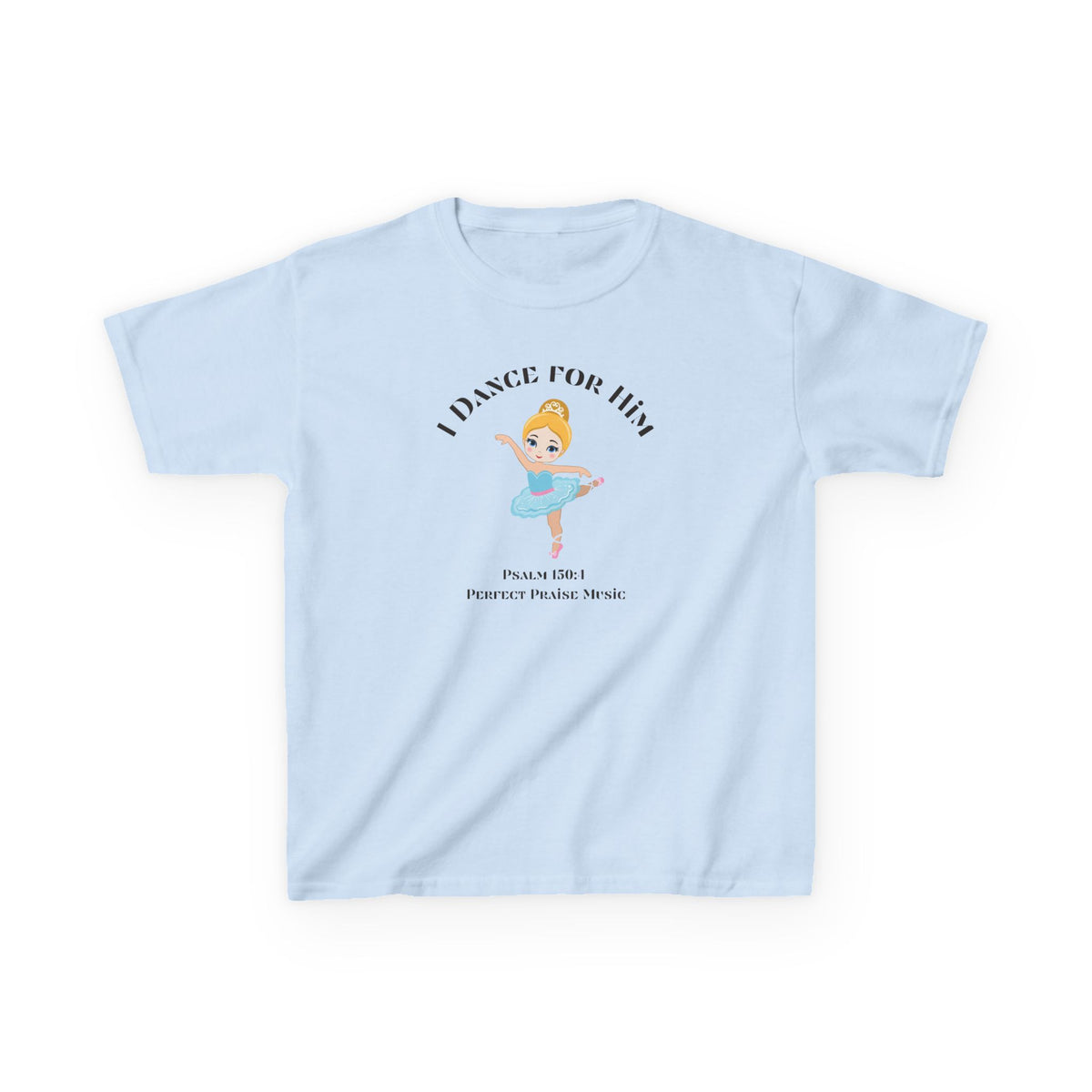I Dance for Him Youth Worship Tee (Blonde)