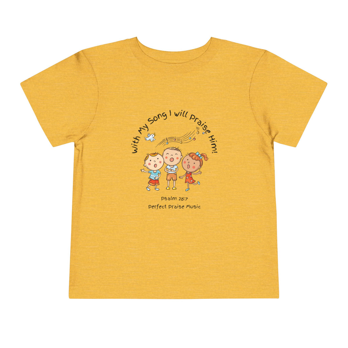 &quot;With My Song&quot; Toddler T-shirt