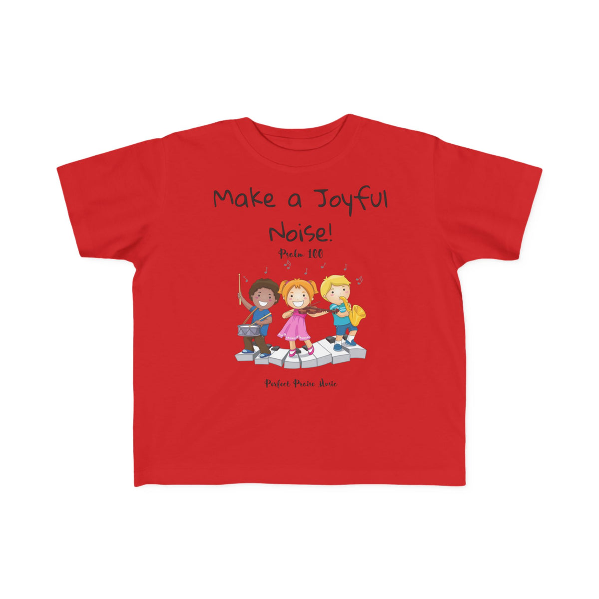 &quot;Make a Joyful Noise&quot; Toddler Size Worship Tee