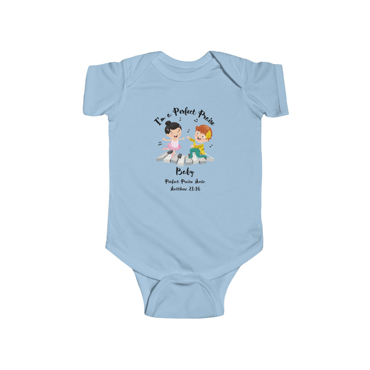 I&#39;m a Perfect Praise Baby onesie