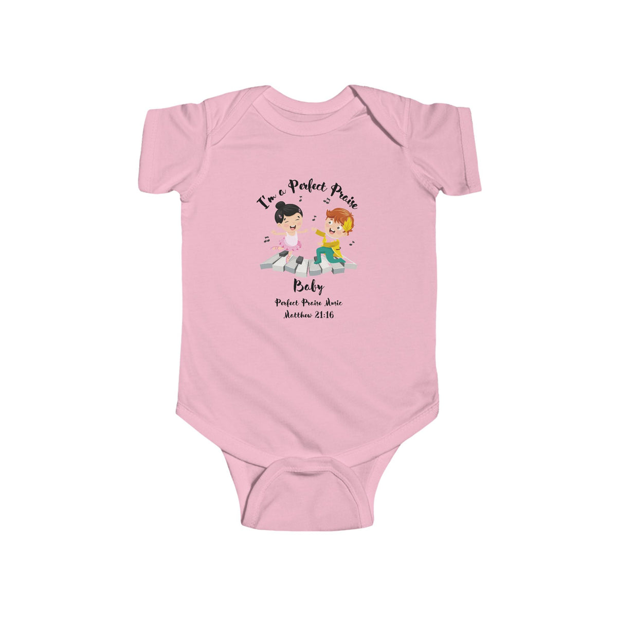I&#39;m a Perfect Praise Baby onesie
