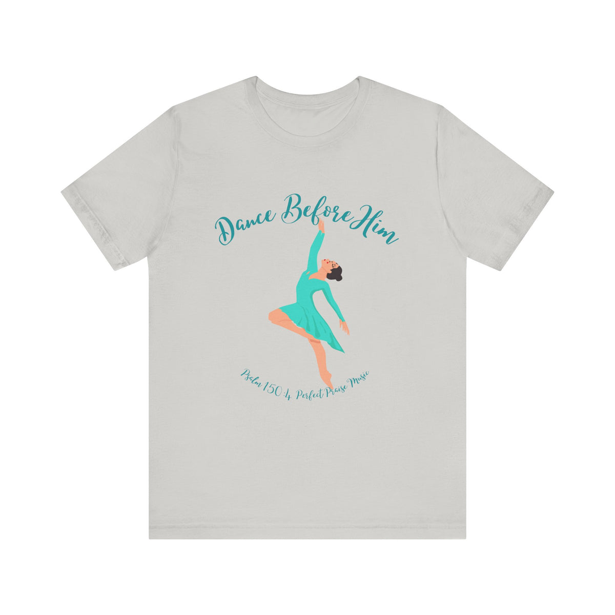 Dance Before Him Adult Worship Unisex Jersey Short Sleeve Tee