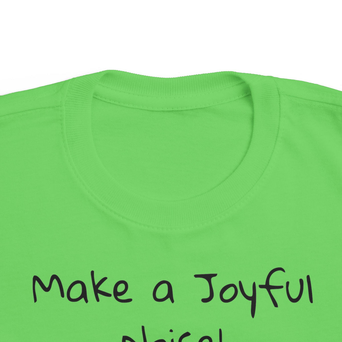 &quot;Make a Joyful Noise&quot; Toddler Size Worship Tee