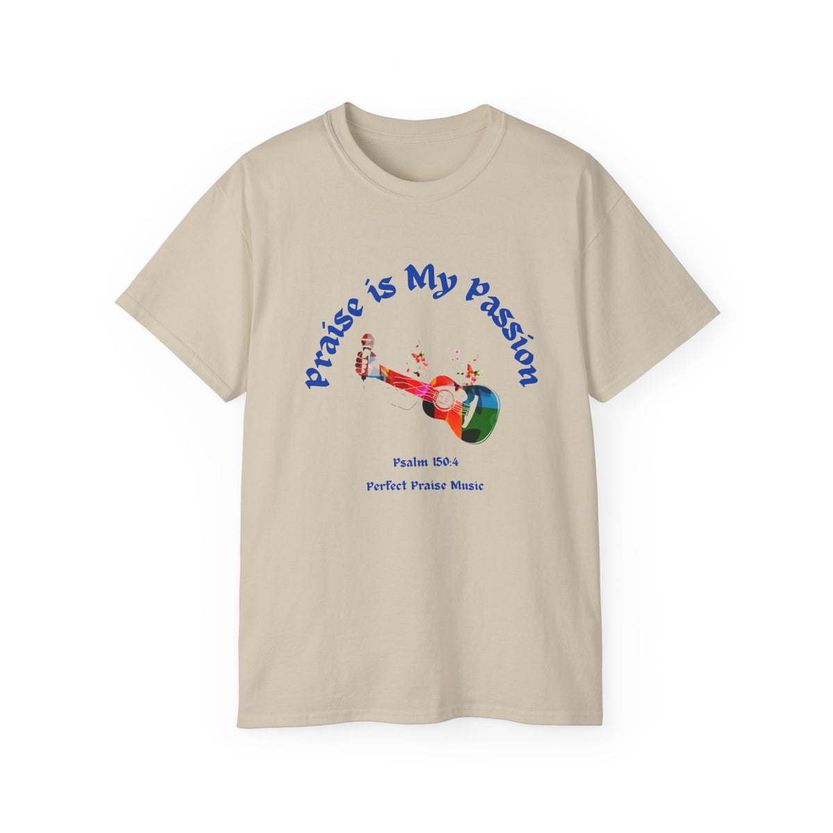 Praise Is My Passion  Guitar Adult Unisex Ultra Cotton Tee