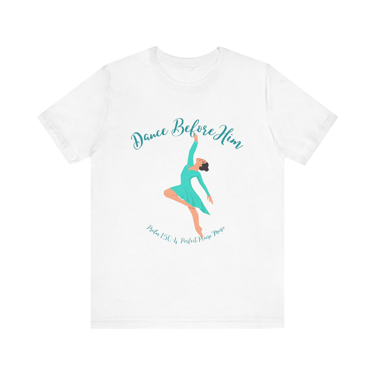 Dance Before Him Adult Worship Unisex Jersey Short Sleeve Tee