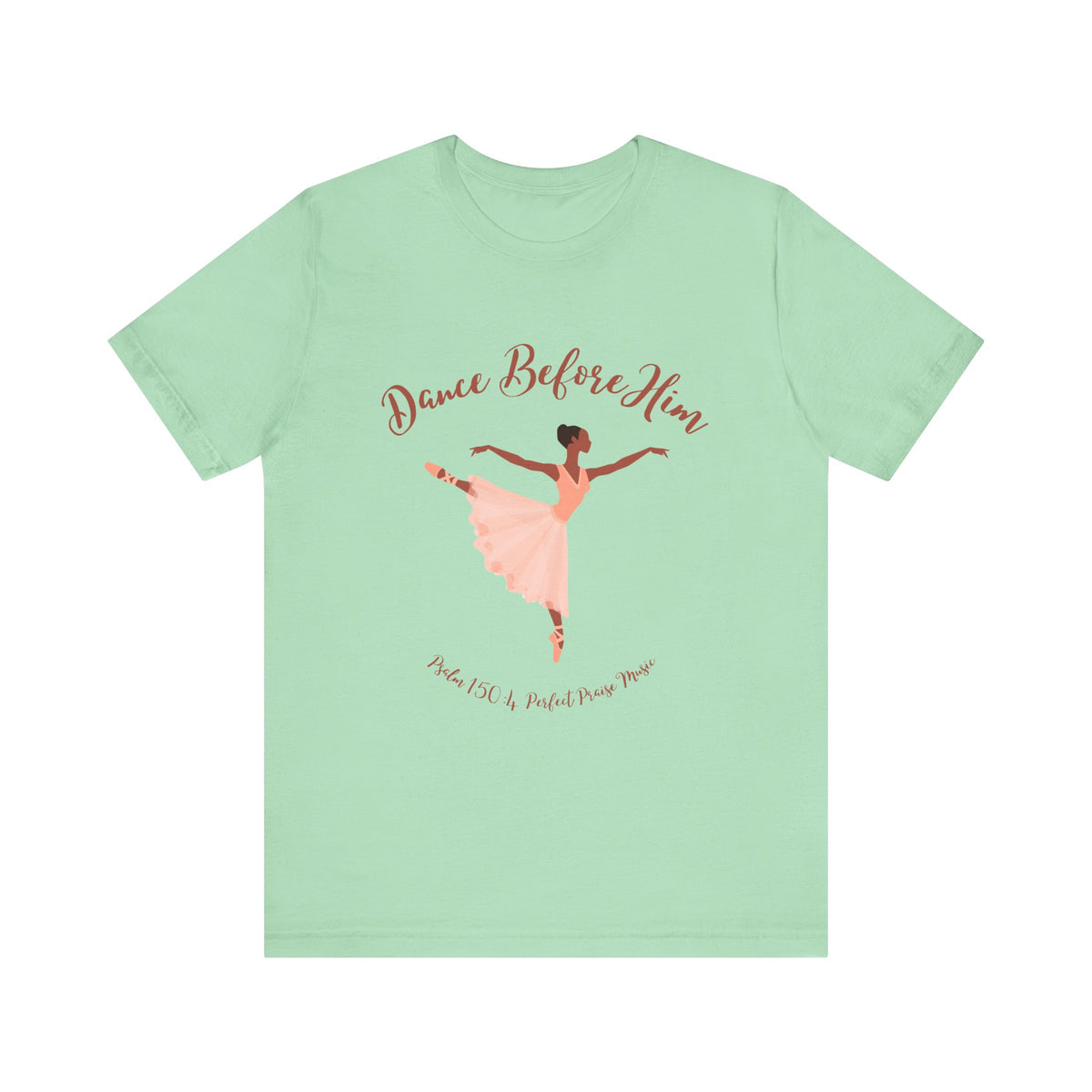 Dance Before Him Adult Unisex Jersey Short Sleeve Tee