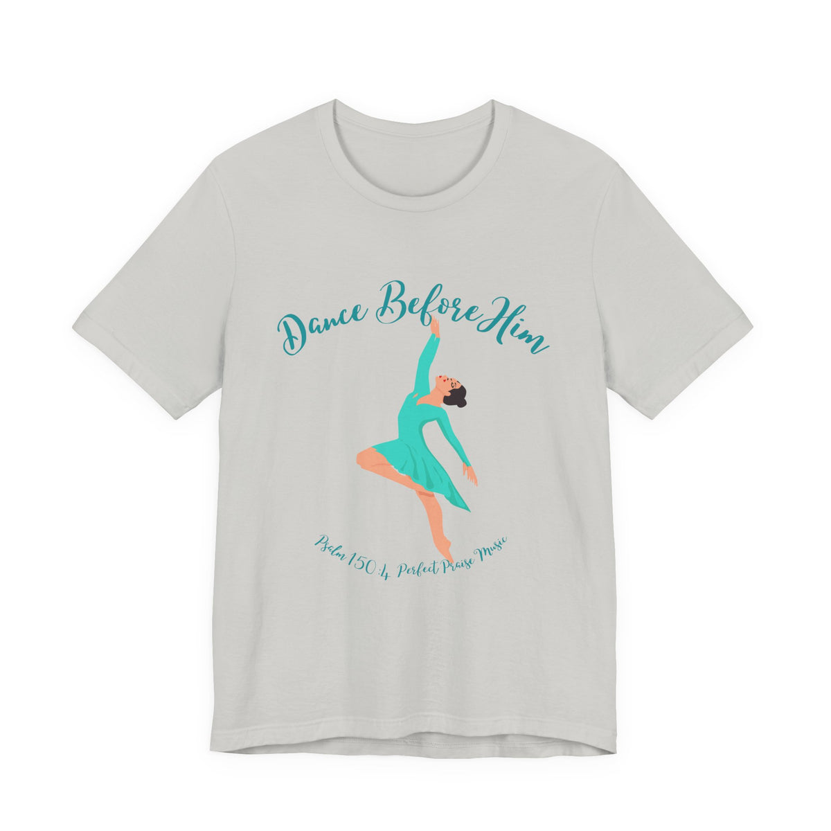 Dance Before Him Adult Worship Unisex Jersey Short Sleeve Tee