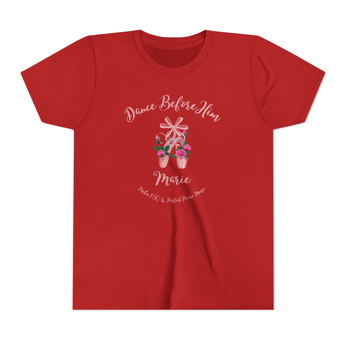 Dance Before Him Ballet Slippers Worship Youth Short Sleeve Tee- PERSONALIZED