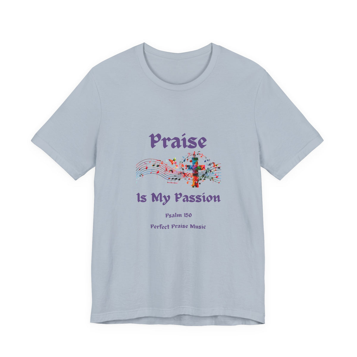 Praise is My Passion Adult Worship Tee Unisex Jersey Short Sleeve Tee