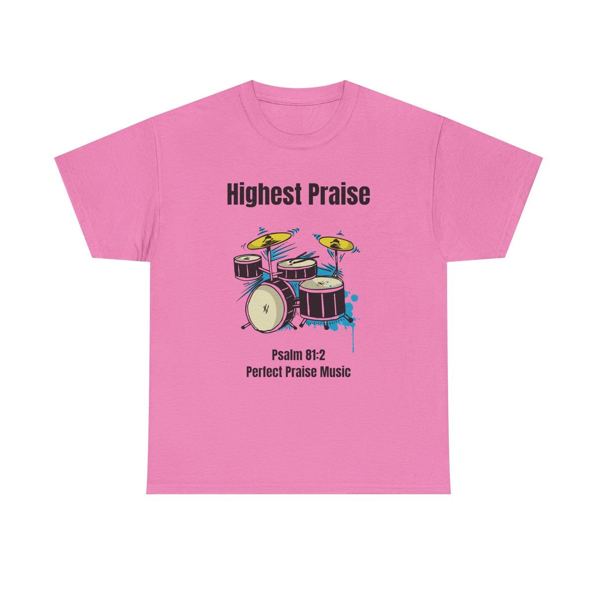 Highest Praise Drum Adult Unisex Heavy Cotton Tee