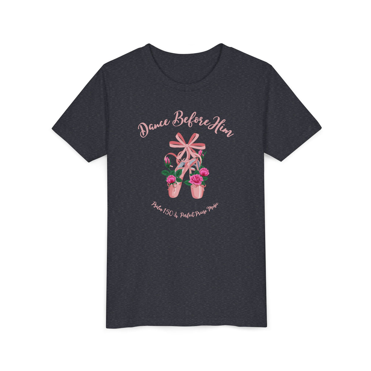 Dance Before Him Ballet Slippers Worship Youth Short Sleeve Tee
