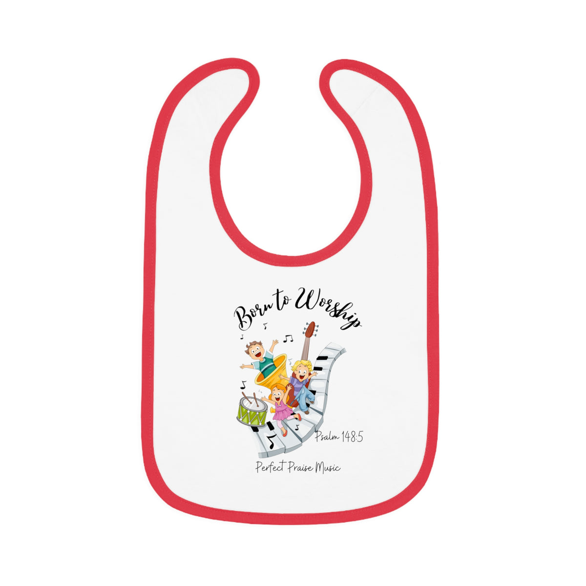 &quot;Born to Worship&quot; Baby Bib