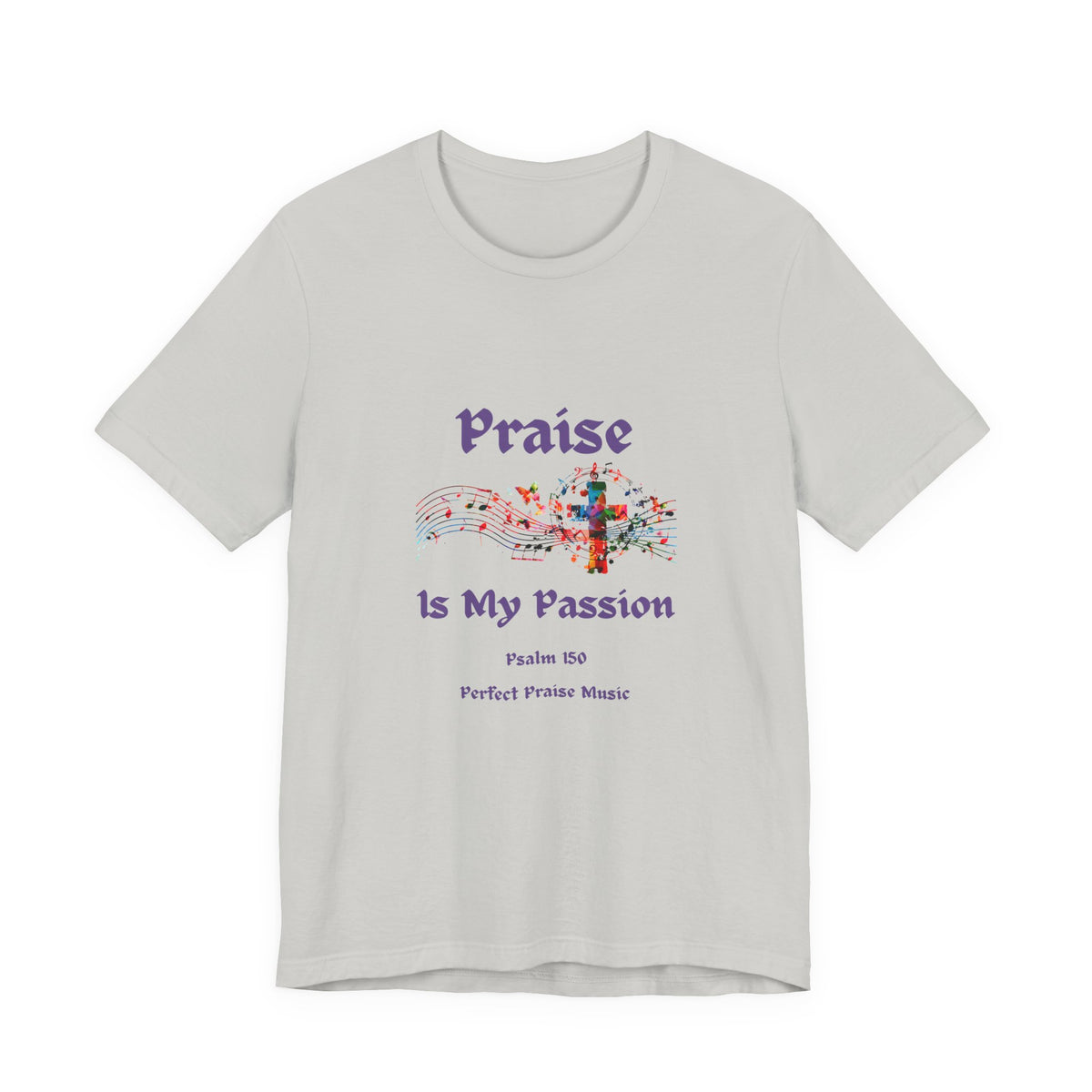 Praise is My Passion Adult Worship Tee Unisex Jersey Short Sleeve Tee