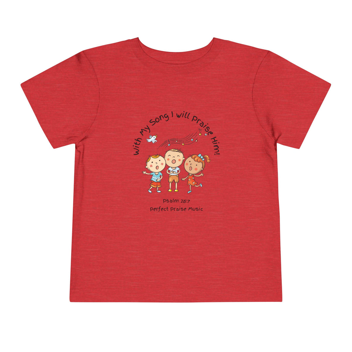 &quot;With My Song&quot; Toddler T-shirt