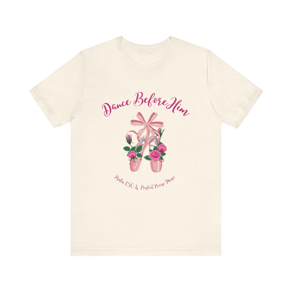 Dance Before Him Ballet Slippers Adult Unisex Jersey Short Sleeve Tee