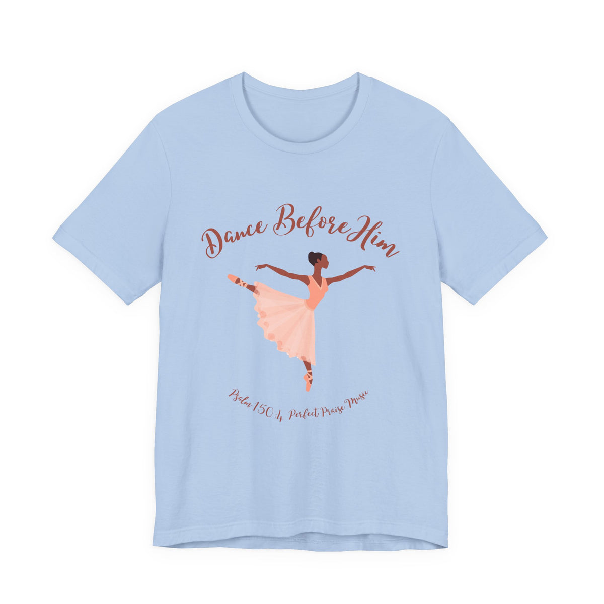 Dance Before Him Adult Unisex Jersey Short Sleeve Tee