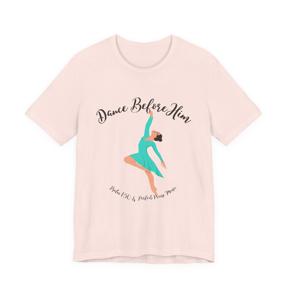 Dance Before Him Adult Worship Unisex Jersey Short Sleeve Tee
