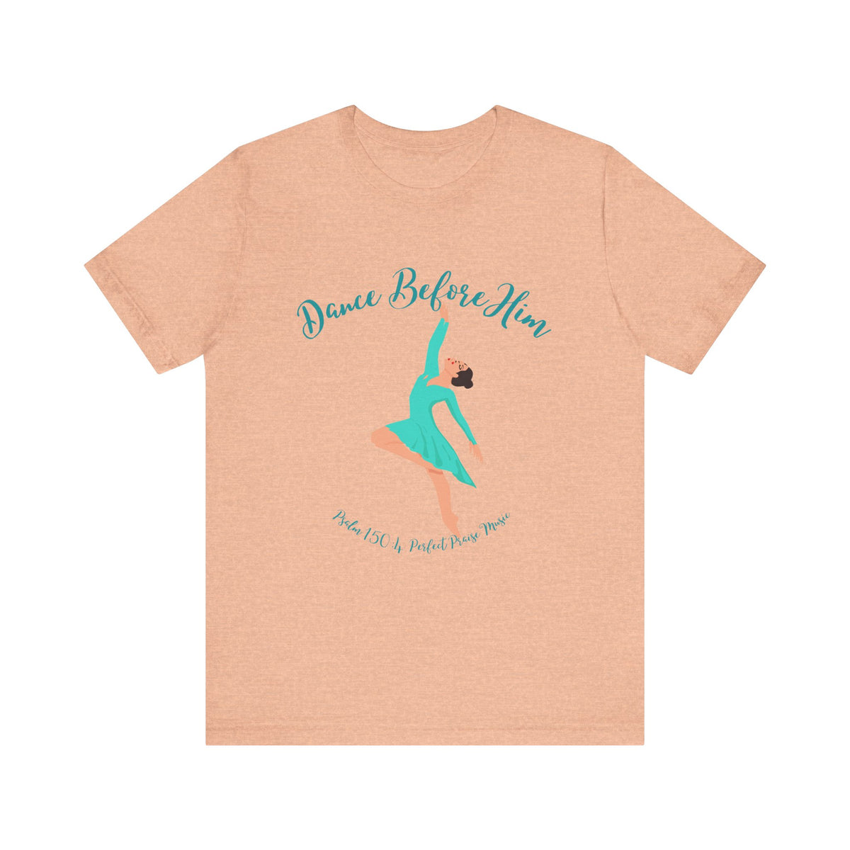 Dance Before Him Adult Worship Unisex Jersey Short Sleeve Tee