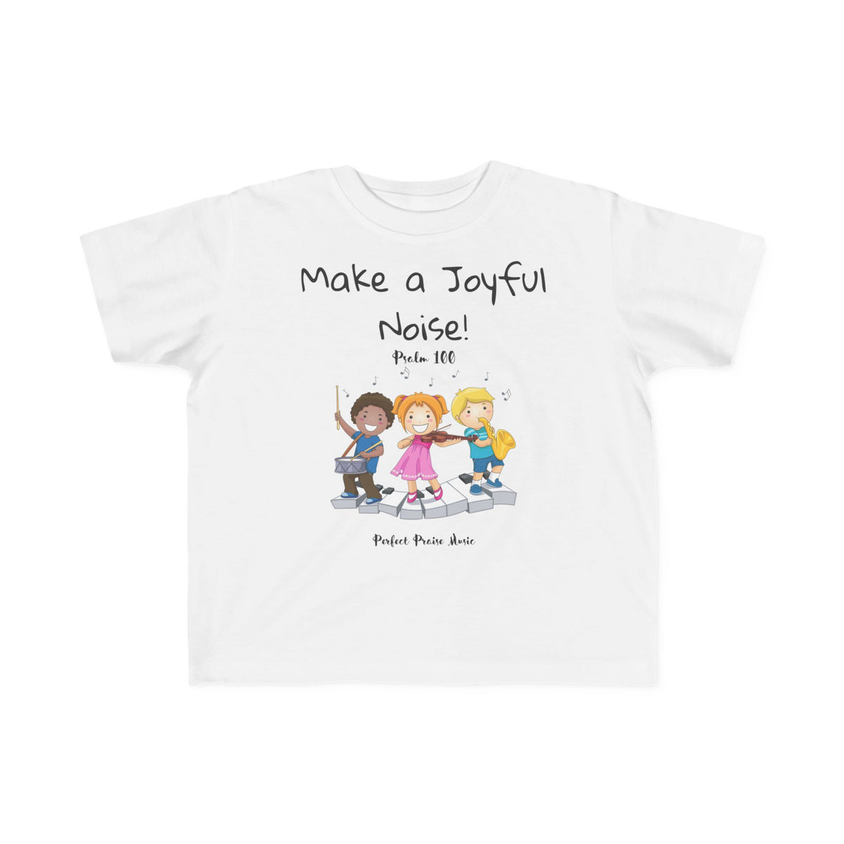 &quot;Make a Joyful Noise&quot; Toddler Size Worship Tee