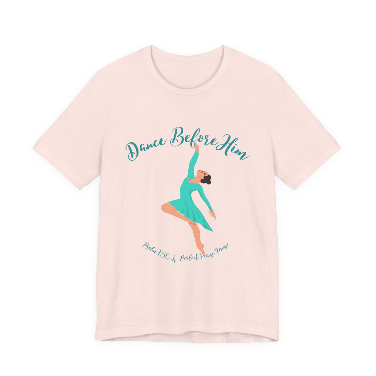 Dance Before Him Adult Worship Unisex Jersey Short Sleeve Tee