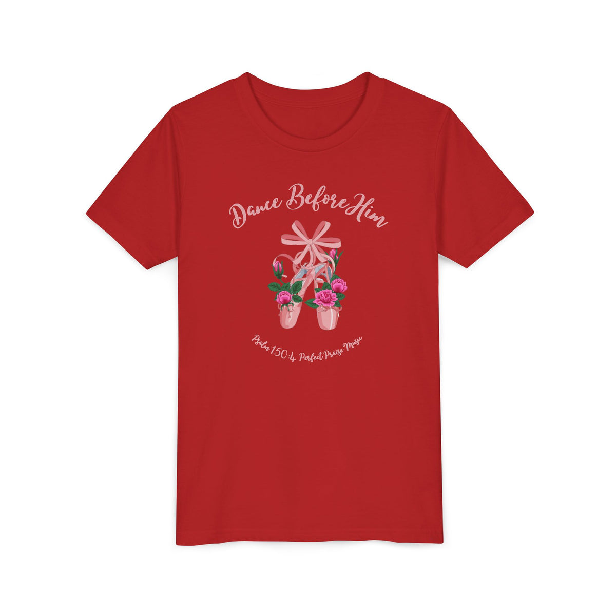 Dance Before Him Ballet Slippers Worship Youth Short Sleeve Tee