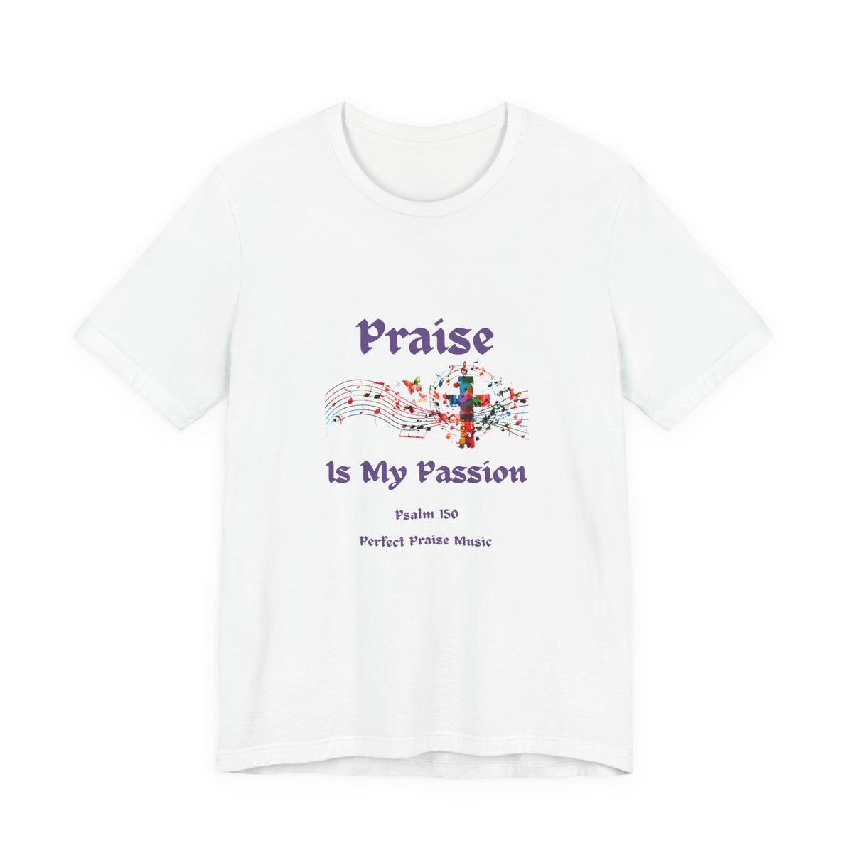 Praise is My Passion Adult Worship Tee Unisex Jersey Short Sleeve Tee