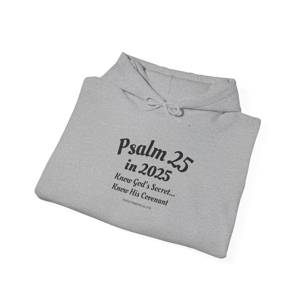 Psalm 25 Hoodie