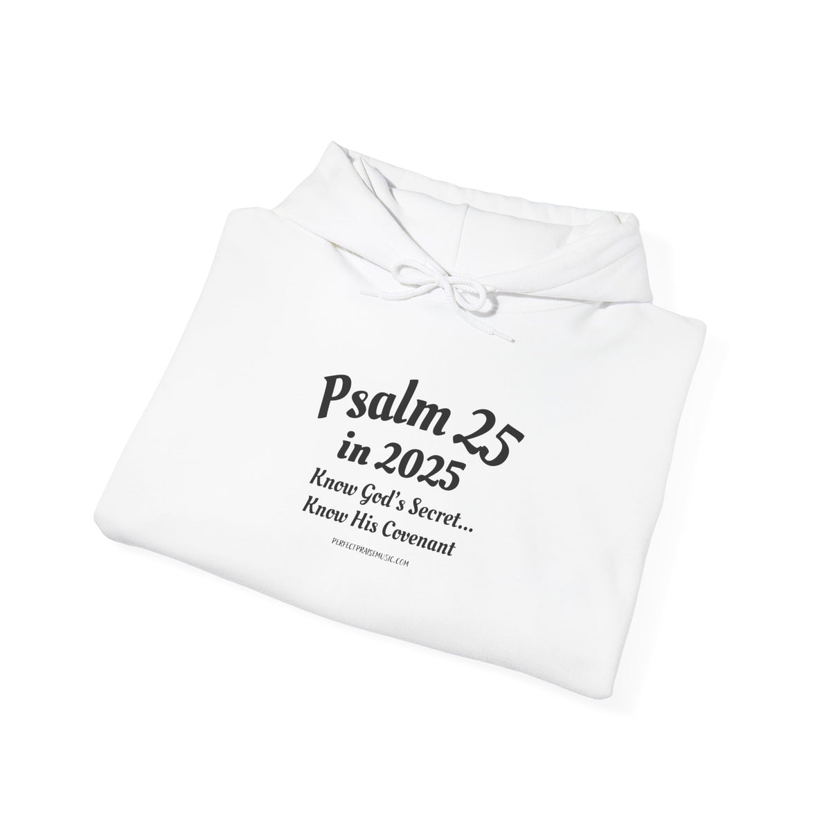 Psalm 25 Hoodie
