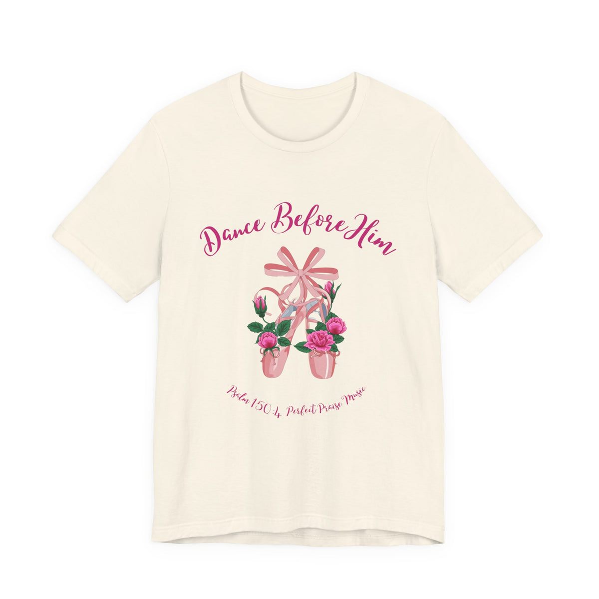Dance Before Him Ballet Slippers Adult Unisex Jersey Short Sleeve Tee