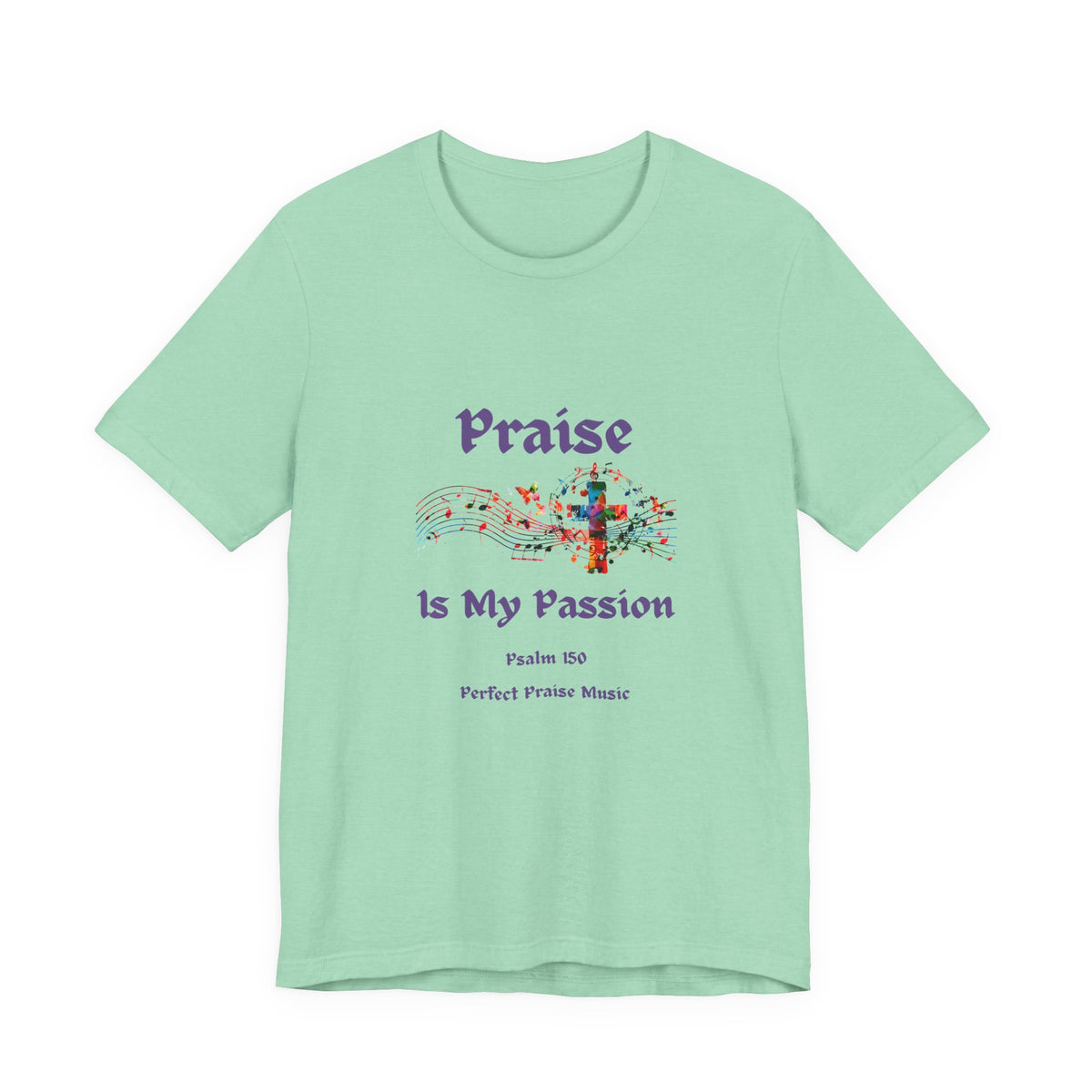Praise is My Passion Adult Worship Tee Unisex Jersey Short Sleeve Tee