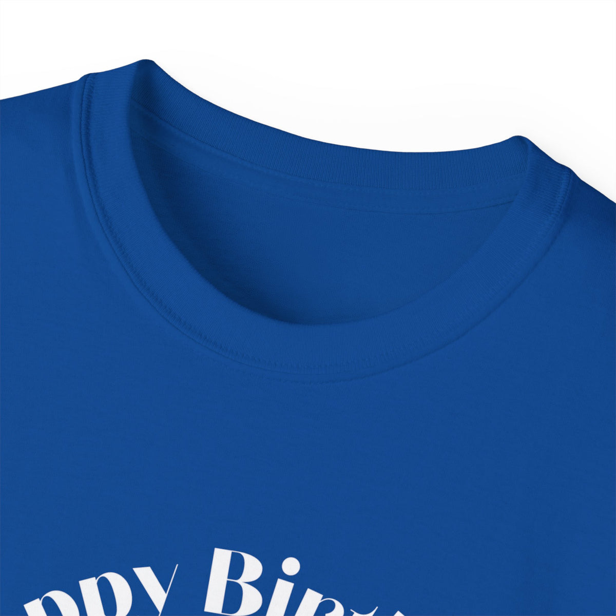 Happy Birthday Jesus Adult Unisex Ultra Cotton Tee