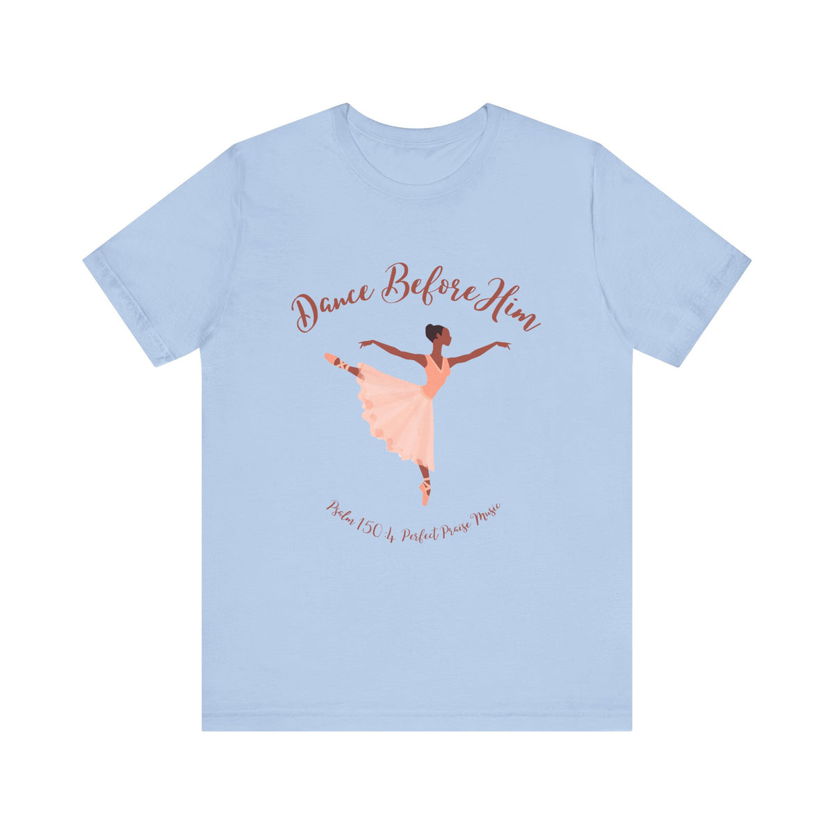 Dance Before Him Adult Unisex Jersey Short Sleeve Tee