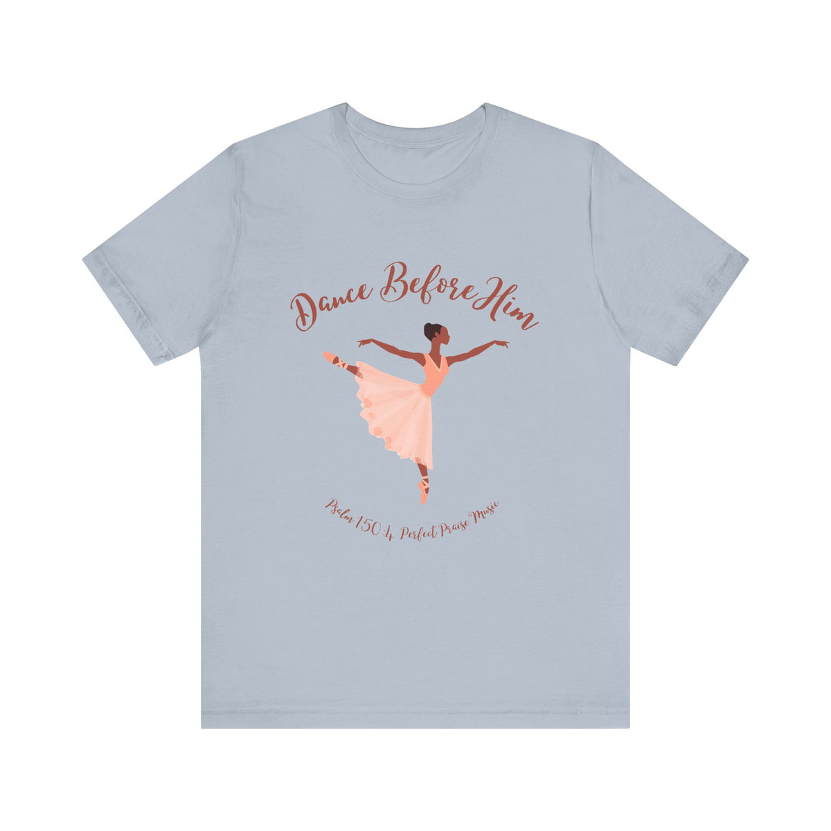 Dance Before Him Adult Unisex Jersey Short Sleeve Tee