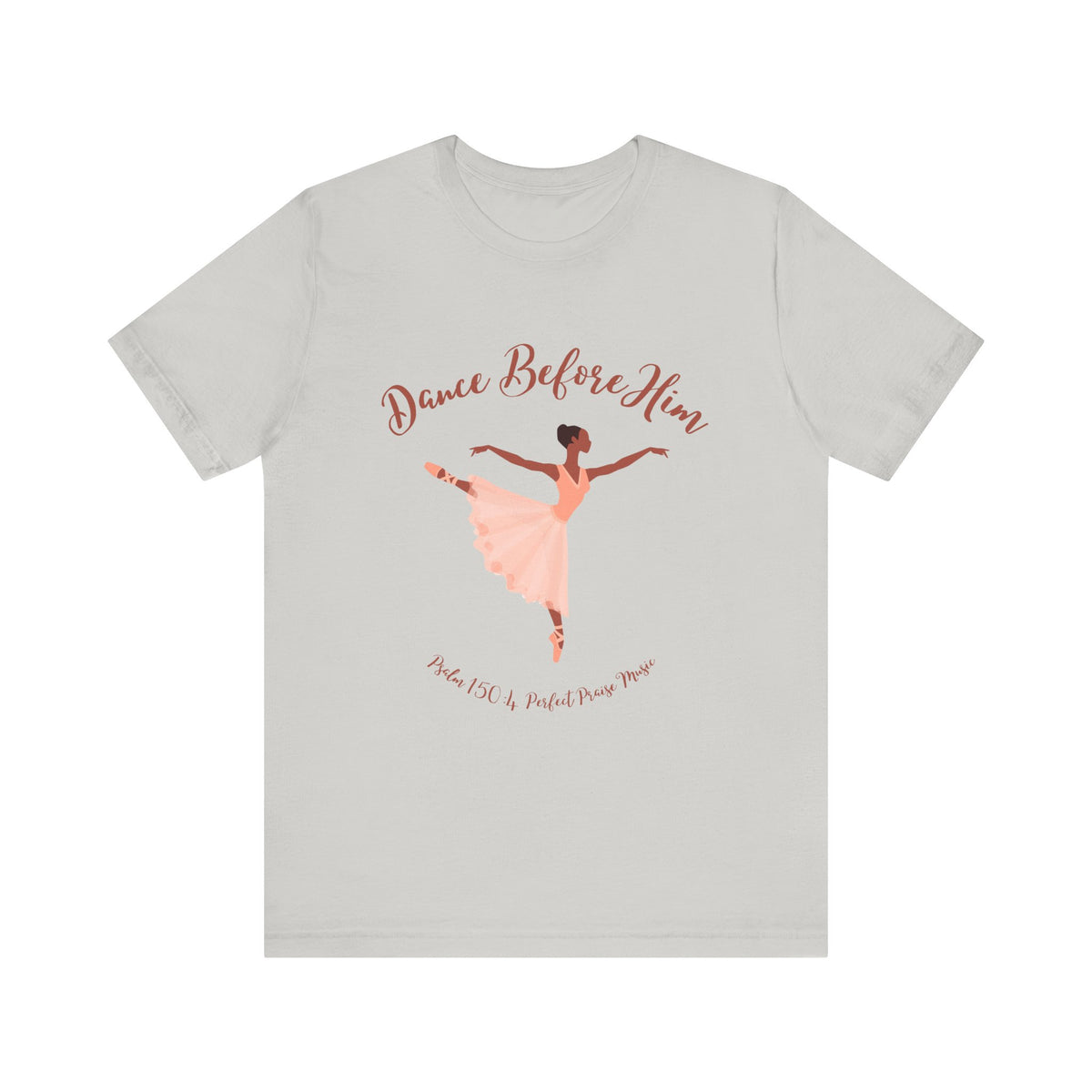 Dance Before Him Adult Unisex Jersey Short Sleeve Tee