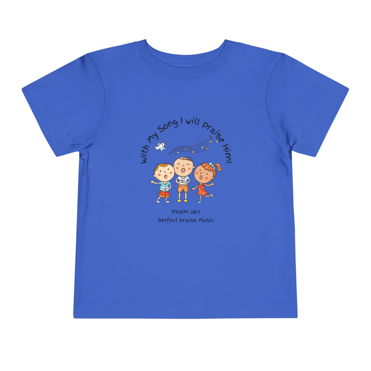 &quot;With My Song&quot; Toddler T-shirt