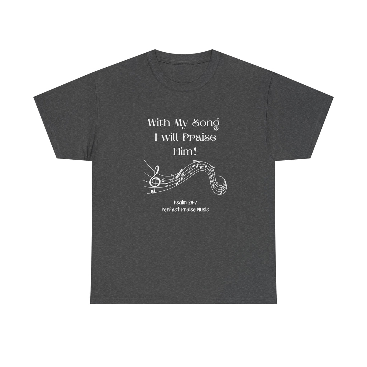 &quot;With My Song&quot; Adult Worship Tee