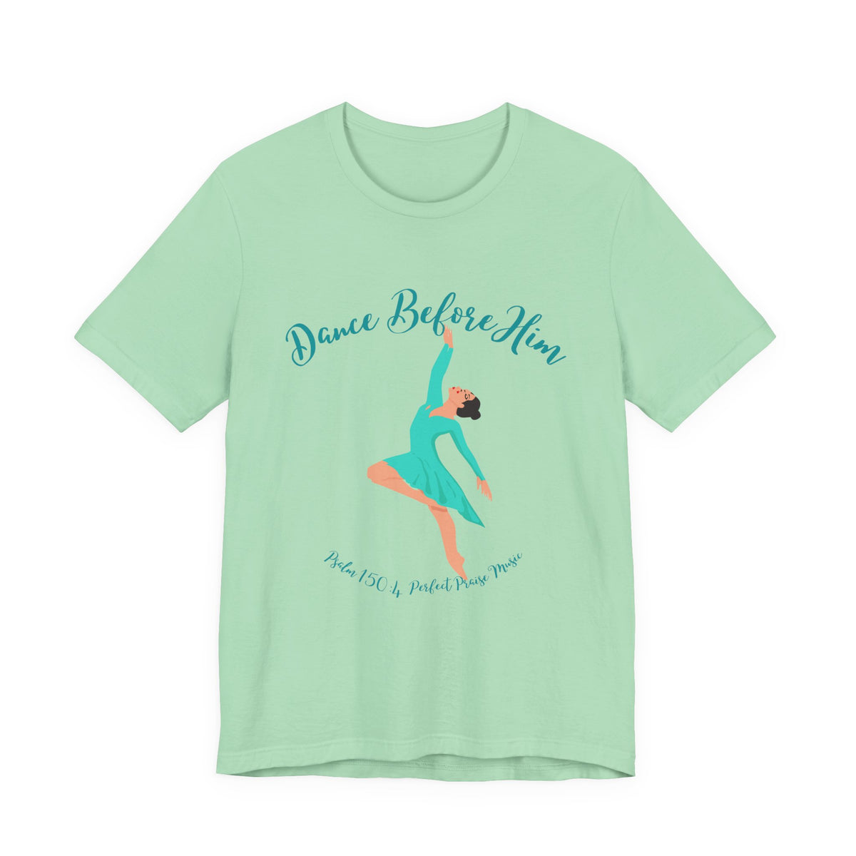 Dance Before Him Adult Worship Unisex Jersey Short Sleeve Tee