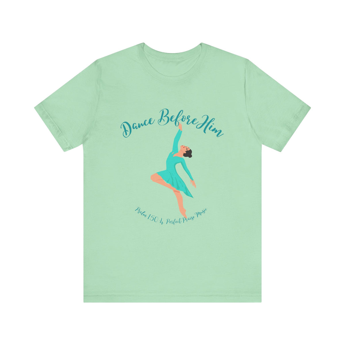 Dance Before Him Adult Worship Unisex Jersey Short Sleeve Tee
