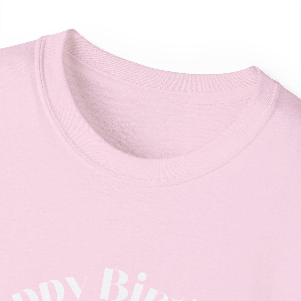 Happy Birthday Jesus Adult Unisex Ultra Cotton Tee