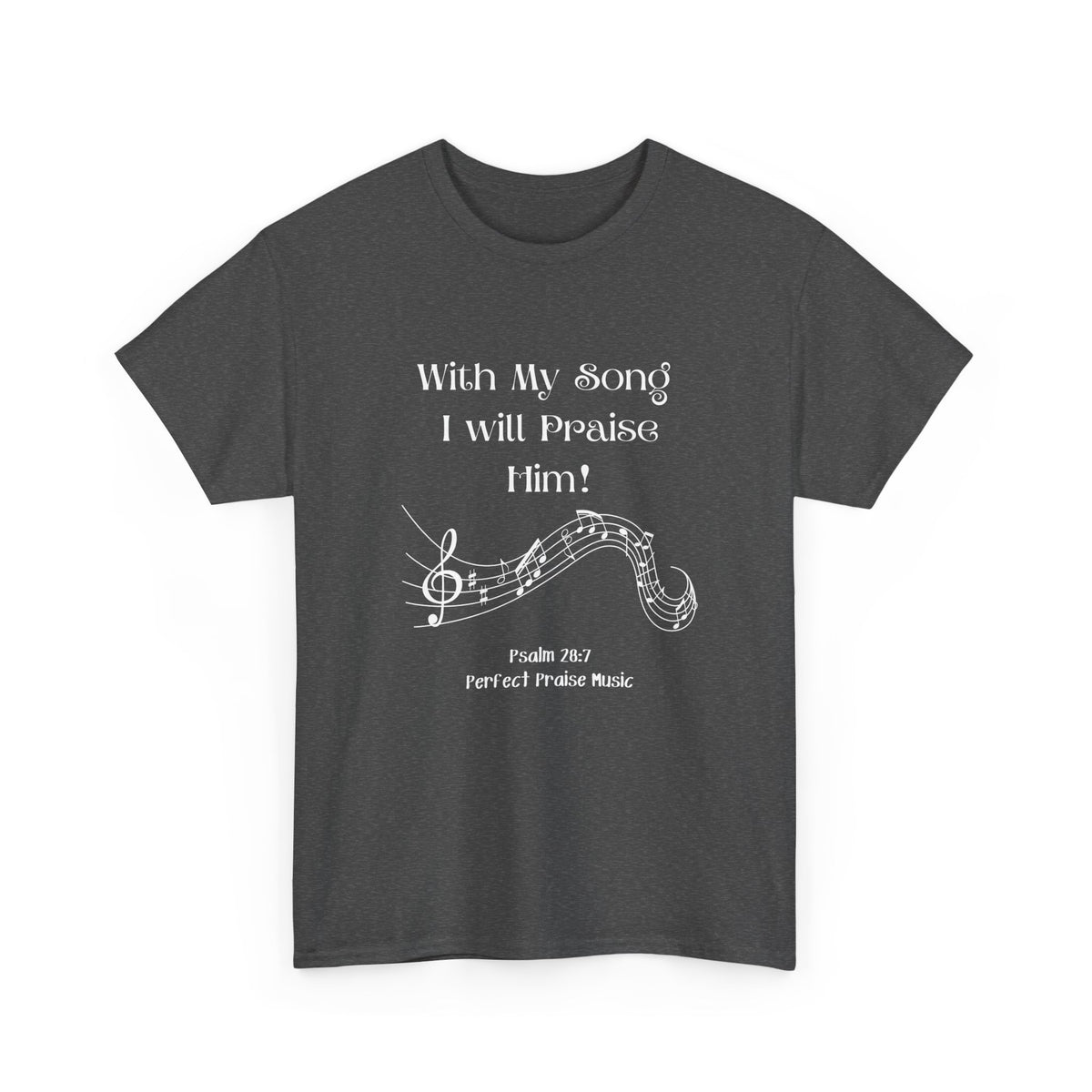 &quot;With My Song&quot; Adult Worship Tee