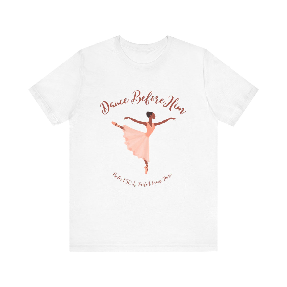 Dance Before Him Adult Unisex Jersey Short Sleeve Tee