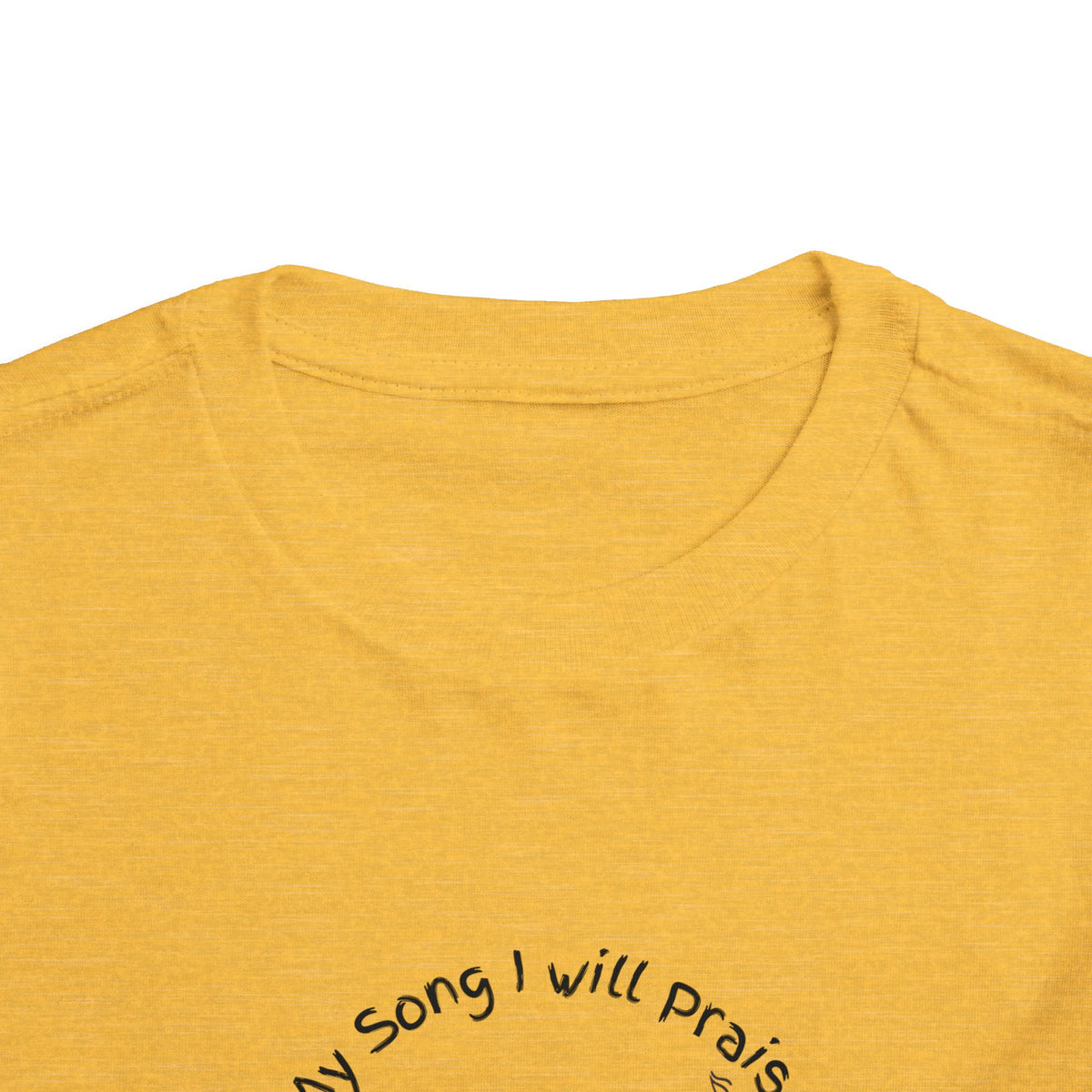 &quot;With My Song&quot; Toddler T-shirt