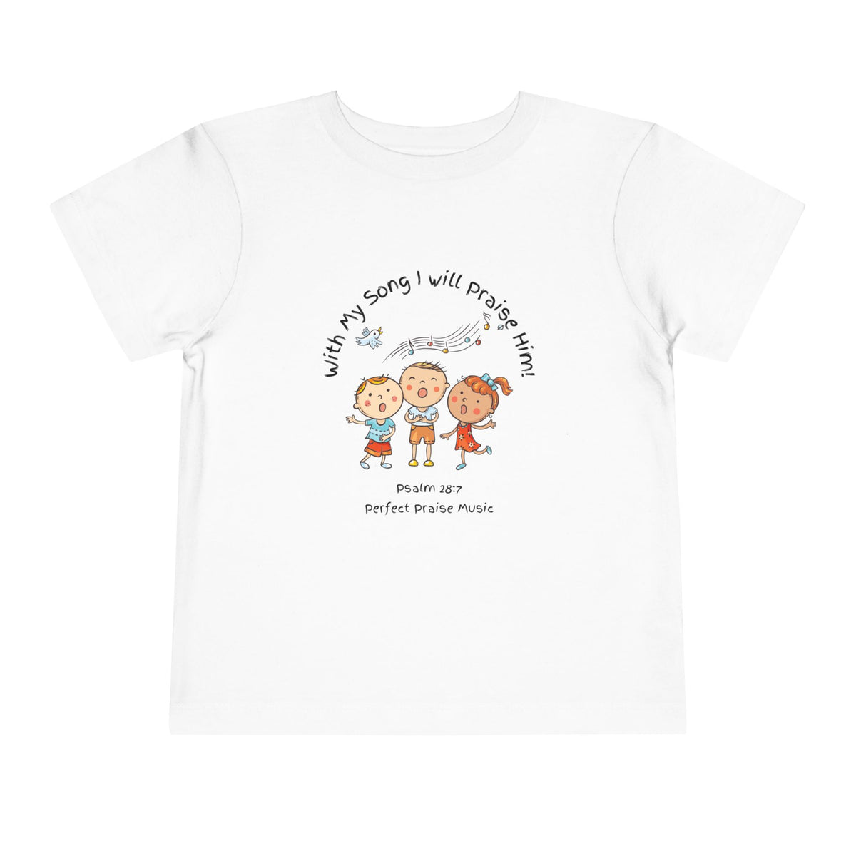 &quot;With My Song&quot; Toddler T-shirt