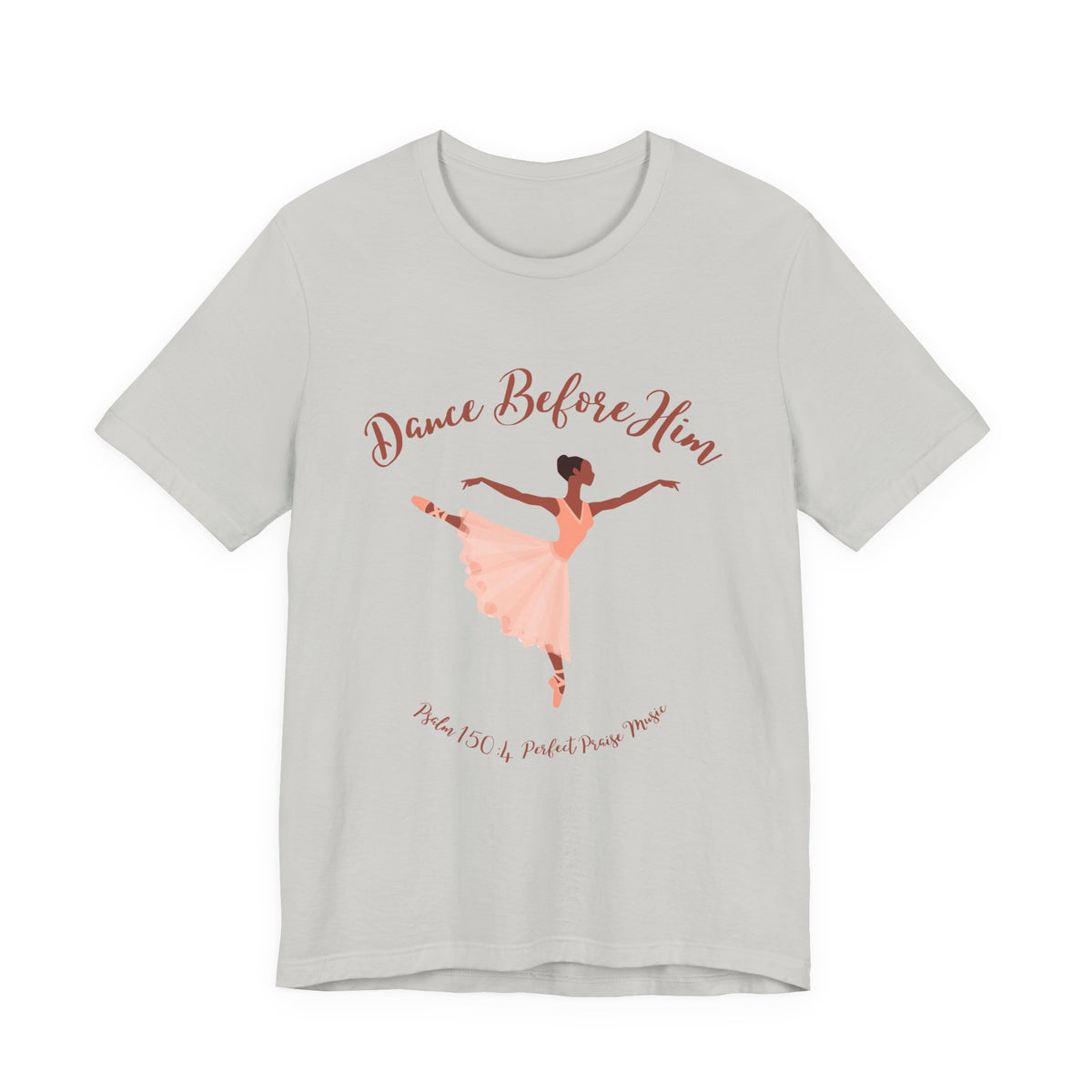 Dance Before Him Adult Unisex Jersey Short Sleeve Tee