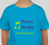 Born to Worship Tee for every family member on Close Out Sale